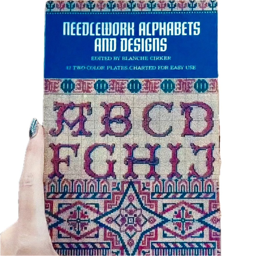Needlework Alphabets and Designs Blanche Cirker Dover 1975 Embroidery Patterns